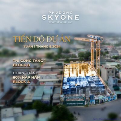 Tiến độ xây dựng Phú Đông Skyone Tuần 1 tháng 08/2024