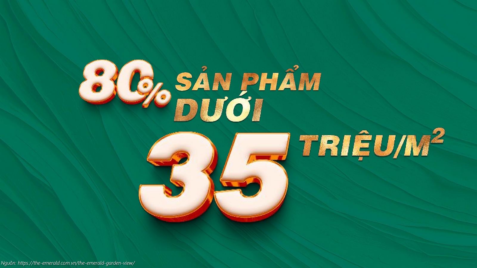 Đơn giá căn hộ The Emerald Garden View cực tốt chỉ dưới 35 triệu/m2