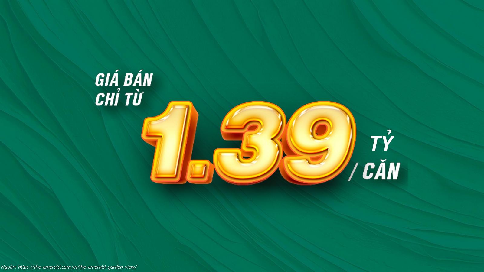 Giá căn hộ The Emerald Garden View Bình Dương chỉ từ 1,39 tỷ/căn