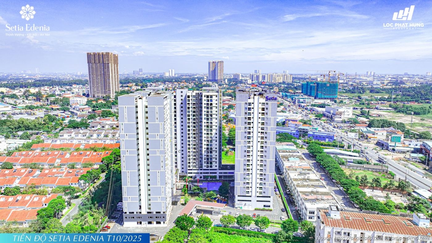 Cập nhật tiến độ xây dựng tháng 10/2025 dự án Setia Edenia, Phường Lái Thiêu, TP. Hồ Chí Minh