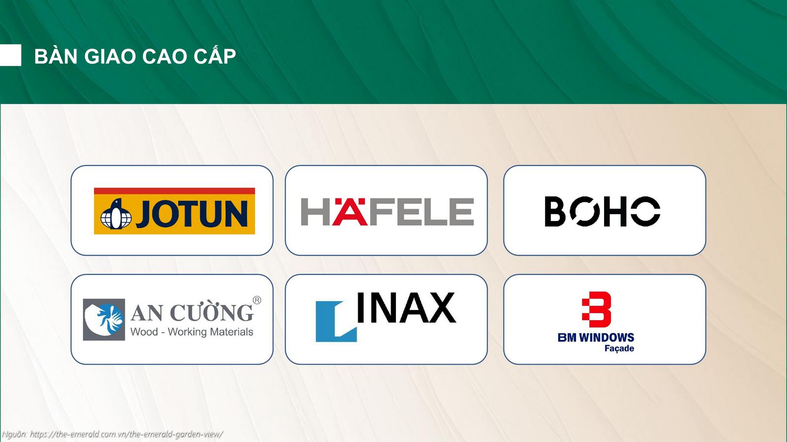 Vật liệu và thương hiệu bàn giao cao cấp dự án The Emerald Garden View: An Cường, Hafele, Inax